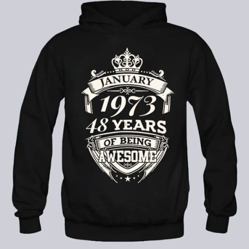 January 1973 48 Years Of Being Awesome duks sa kapuljacom