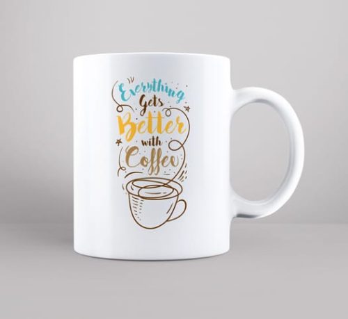 everything gets beter with coffee