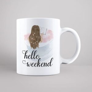 hello weekend