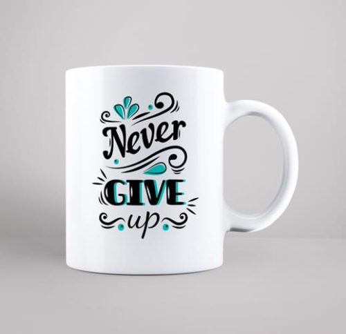 bela-keramicka-solja-sa-stampom-never-give-up Never Give Up